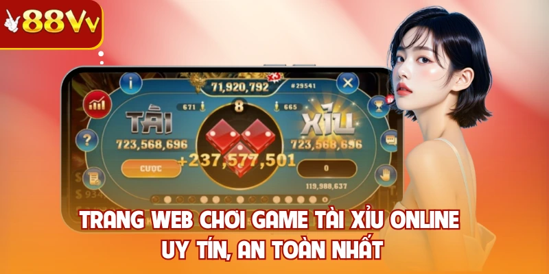 trang web chơi game tài xỉu online